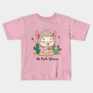 No Prob-llama design Kids T-Shirt